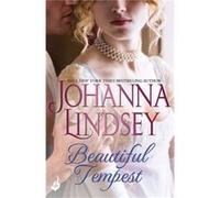 Beautiful Tempest Johanna Lindsey, (Auteur)