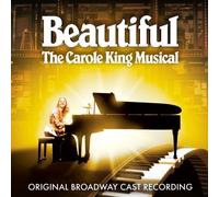 Beautiful: The Carole King Musical by Jessie Mueller, Anika Larsen, Jake Epstein [Music CD]