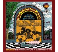 Beautiful The Youngbloods Live In San Francisco, 1971 by Youngbloods, The NEUF