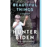 Beautiful Things: A Memoir