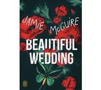 Beautiful Wedding Jamie McGuire (Auteur), Agnès Girard (Traduction)