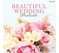 Beautiful Wedding:Prelude