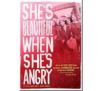 Beautiful When She's Angry