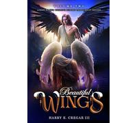 Beautiful WINGS: Lured by Her Weeping Echoes The Pursuit Begins