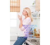 Beautiful Woman - Start Fasting Wisely After 60 - Premium Perfect Gift for you, your Mom or someone close to you: The Smart Woman’s Fasting Journal - 365 Days of Health