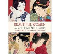 Beautiful Women in Japanese Art 16 Note Cards Beautiful Women in Japanese Art 16 Note Cards (Auteur)