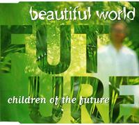 Beautiful World - Children of The Future [Import]