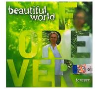 Beautiful World - Forever – CD