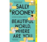 Sally Rooney – Beautiful World, Where Are You – Nouvelles – Poche – Faber & Faber