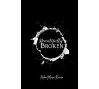 Beautifully Broken