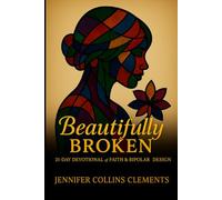 Beautifully Broken: Faith & Bipolar Design