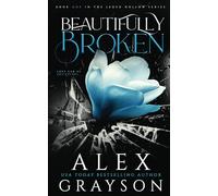 Beautifully Broken: Jaded Hollow, Book One