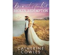 Beautifully Broken Redemption