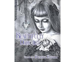 Beautifully Dark Art: The Art of Deanna Davoli