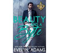 Beauty and a Byte Saints and Sinners, #3 - Evelyn Adams - Evelyn Adams - ebook (ePub) - Livre