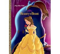 Beauty and the Beast Big Golden Book (Disney Beauty and the Beast)