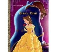 Beauty and the Beast Big Golden Book Disney Beauty and the Beast by Melissa Lagonegro & Illustrated by Rh Disney Melissa Lagonegro, Random House Disney (Auteur)
