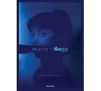 Beauty and The Dogs