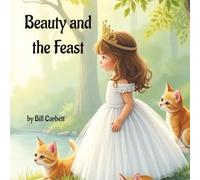 Beauty and the Feast: A Story of Kindness, Caring, and Courage | A Heartwarming Tale of Helping Hungry Cats | Learning the Joy of Giving | A Little Girl’s Big Act of Kindness