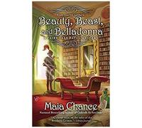Beauty, Beast, And Belladonna