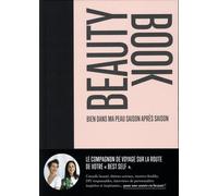 Beauty Book - Bien dans ma peau saison après saison