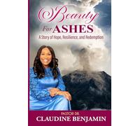Beauty for Ashes