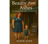 Beauty from Ashes: The Bookstore and the Blessing