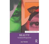 Beauty: Gendered Perspectives
