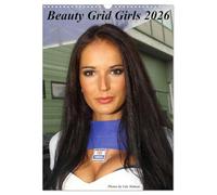 Beauty Grid Girls 2026 (Wandkalender 2026 DIN A3 hoch), CALVENDO Monatskalender: Unser Kalender Beauty Grid Girls mit sexy Frauen von der Motorrad WM und IDM!
