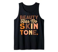 Beauty Has No Skin Tone Black History Month Débardeur