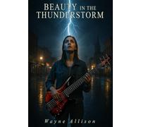 Beauty in the Thunderstorm