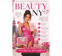 Beauty New York: Control de peso con nutrición, amor propio y bienestar integral