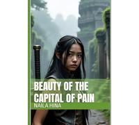 Beauty of the Capital of Pain