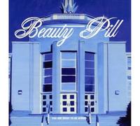 Beauty Pill - You Are Right