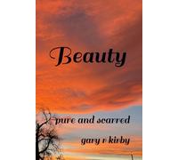 Beauty: pure scarred and fading