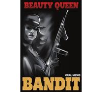 Beauty Queen Bandit