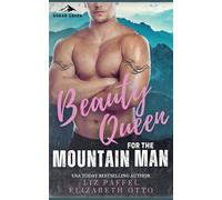 Beauty Queen for the Mountain Man