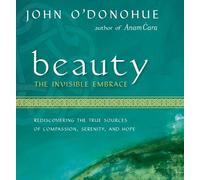 Beauty: The Invisible Embrace
