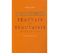 Beauvais et le Beauvaisis de 1600 à 1730
