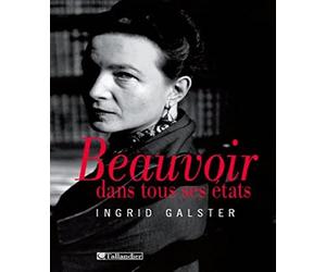 Beauvoir dans tous ses états