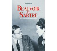 Beauvoir et Sartre Pour un matérialisme féministe - Michel Kail - Puf - broché - Etude
