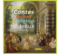 Beaux Contes De Grimm Pour Grands Tableaux