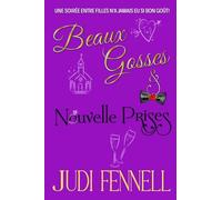 Beaux Gosses et Nouvelle Prises