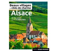 Beaux villages et cités de Charme d'Alsace