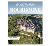 Beaux villages et cités de charme de Bourgogne