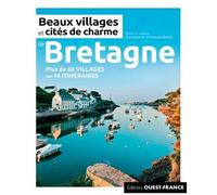 Beaux Villages Et Cités De Charme De Bretagne