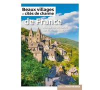 Beaux villages et cités de charme de France - Collectif - Ouest France - relié - Beau livre