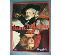 Beauxarts Magazine Hors-Serie : Manet-Velazquez. La Maniere Espagnole Au Xixeme Siecle