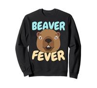 Beaver Fever Wildlife Animal Canada Dam Rongeur Sweatshirt