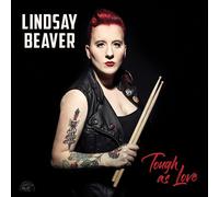 Beaver Lindsay - Tough Comme L'Amour